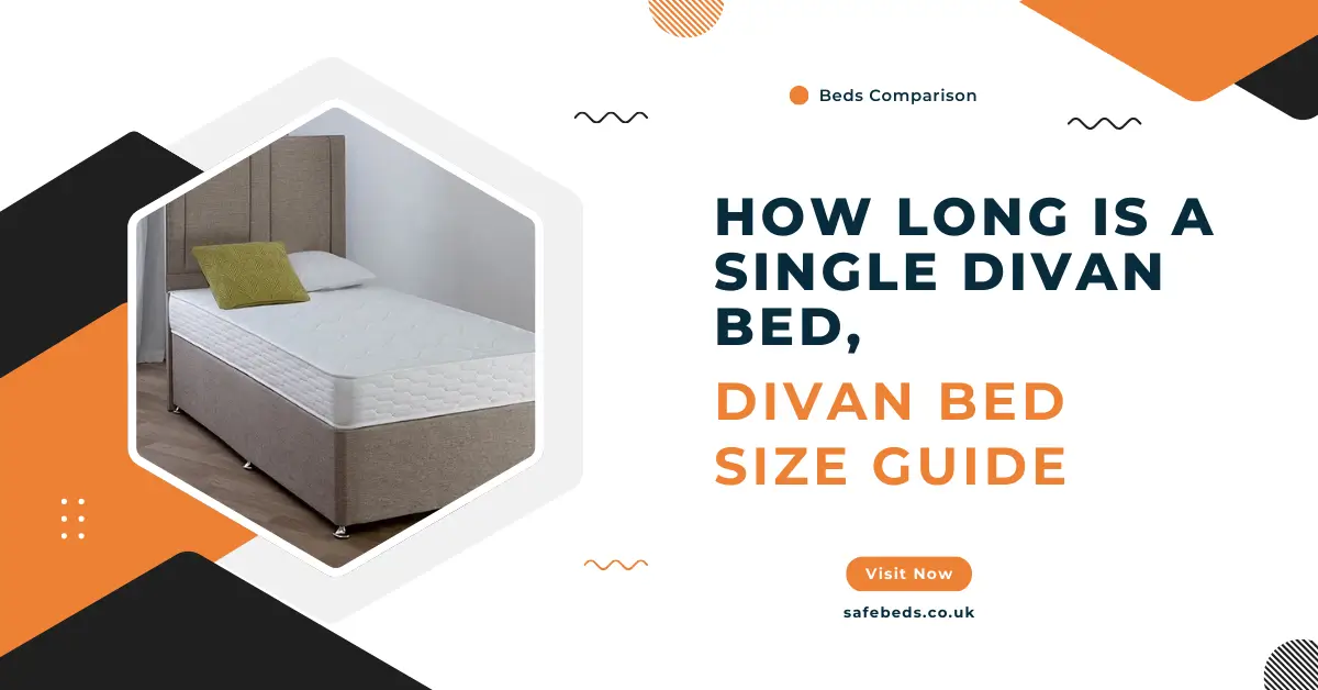 How Long is a Single Divan Bed