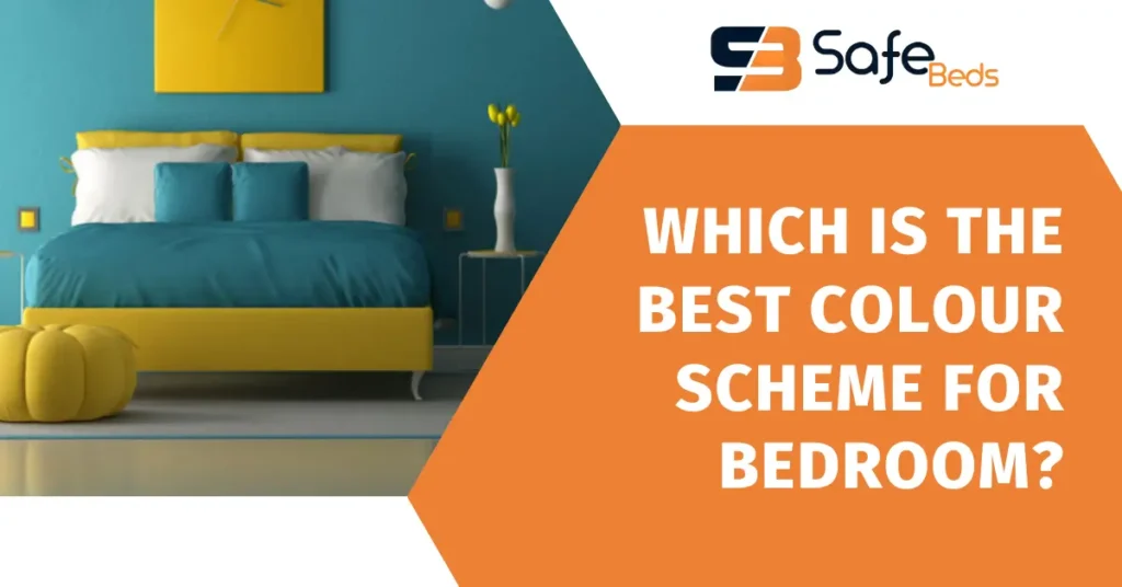 Which Is The Best Colour Scheme For Bedroom