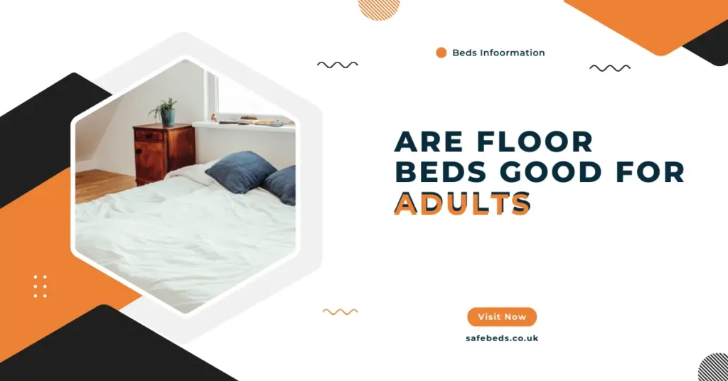 Are Floor Beds Good for Adults