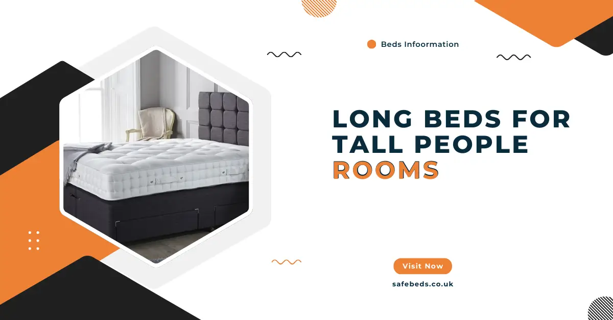 Long Beds for Tall People rooms