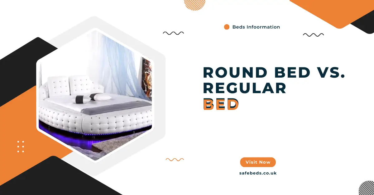 Round Bed vs. Regular Bed